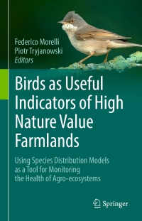 Omslagafbeelding: Birds as Useful Indicators of High Nature Value Farmlands 9783319502823