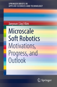 Cover image: Microscale Soft Robotics 9783319502854