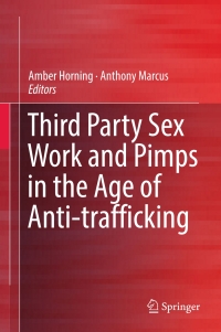 Titelbild: Third Party Sex Work and Pimps in the Age of Anti-trafficking 9783319503035