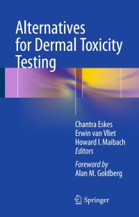 صورة الغلاف: Alternatives for Dermal Toxicity Testing 9783319503516