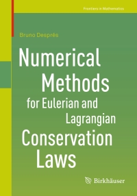 Cover image: Numerical Methods for Eulerian and Lagrangian Conservation Laws 9783319503547