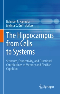 Cover image: The Hippocampus from Cells to Systems 9783319504056