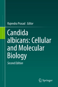 Imagen de portada: Candida albicans: Cellular and Molecular Biology 2nd edition 9783319504087