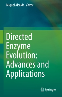 Imagen de portada: Directed Enzyme Evolution: Advances and Applications 9783319504117