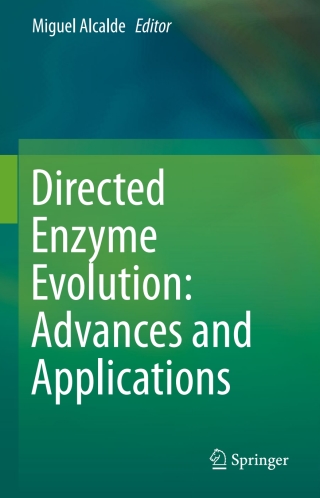 Titelbild: Directed Enzyme Evolution: Advances and Applications 9783319504117
