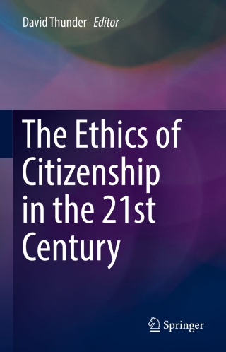 Cover image: The Ethics of Citizenship in the 21st Century 9783319504148