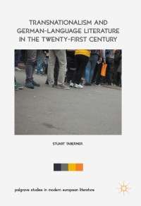 Cover image: Transnationalism and German-Language Literature in the Twenty-First Century 9783319504834