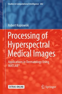 Cover image: Processing of Hyperspectral Medical Images 9783319504896