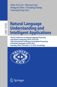 صورة الغلاف: Natural Language Understanding and Intelligent Applications 9783319504957