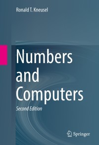 صورة الغلاف: Numbers and Computers 2nd edition 9783319505077