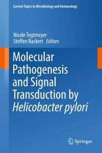 Omslagafbeelding: Molecular Pathogenesis and Signal Transduction by Helicobacter pylori 9783319505190