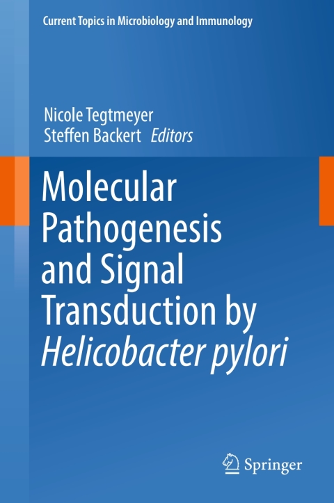 Molecular Pathogenesis and Signal Transduction by Helicobacter pylori - FULL INSTANT DOWNLOAD | PDF DOCX EPUB