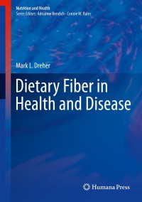 Cover image: Dietary Fiber in Health and Disease 9783319505558