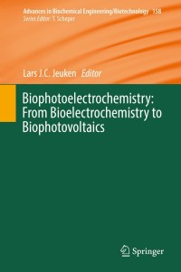 Imagen de portada: Biophotoelectrochemistry: From Bioelectrochemistry to Biophotovoltaics 9783319506654