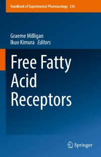 Cover image: Free Fatty Acid Receptors 9783319506920