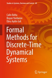 صورة الغلاف: Formal Methods for Discrete-Time Dynamical Systems 9783319507620