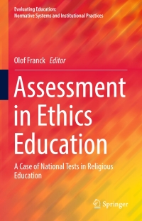 Cover image: Assessment in Ethics Education 9783319507682
