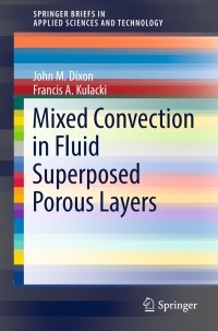 Cover image: Mixed Convection in Fluid Superposed Porous Layers 9783319507866