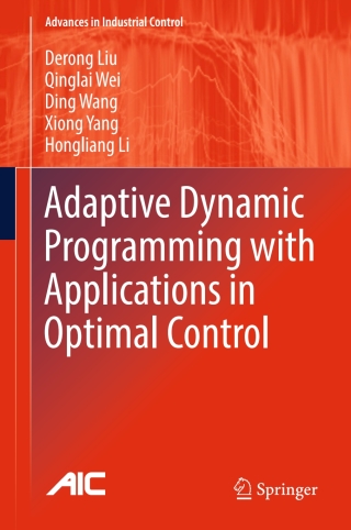 Imagen de portada: Adaptive Dynamic Programming with Applications in Optimal Control 9783319508139