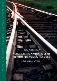 Imagen de portada: Alternating Narratives in Fiction for Young Readers 9783319508160