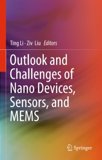 Imagen de portada: Outlook and Challenges of Nano Devices, Sensors, and MEMS 9783319508221