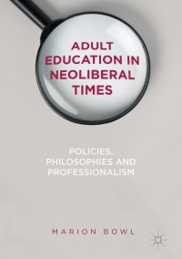Cover image: Adult Education in Neoliberal Times 9783319508825