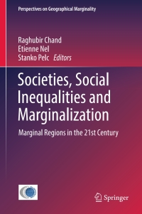 صورة الغلاف: Societies, Social Inequalities and Marginalization 9783319509976
