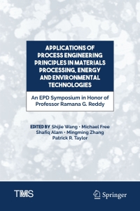 Titelbild: Applications of Process Engineering Principles in Materials Processing, Energy and Environmental Technologies 9783319510903