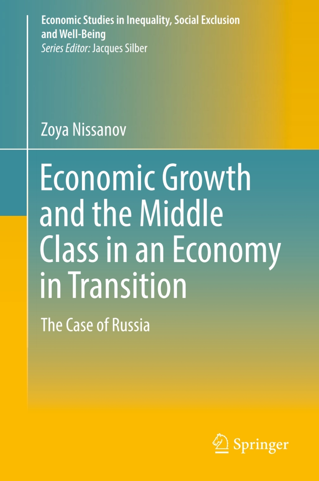 Economic Growth and the Middle Class in an Economy in Transition The Case of Russia