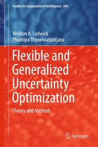 Cover image: Flexible and Generalized Uncertainty Optimization 9783319511054