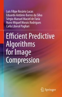 Imagen de portada: Efficient Predictive Algorithms for Image Compression 9783319511795