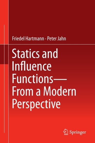 Cover image: Statics and Influence Functions - from a Modern Perspective 9783319512211