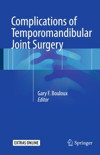 Cover image: Complications of Temporomandibular Joint Surgery 9783319512396