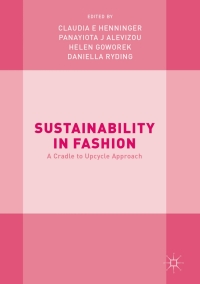 表紙画像: Sustainability in Fashion 9783319512525