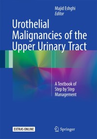 صورة الغلاف: Urothelial Malignancies of the  Upper Urinary Tract 9783319512617
