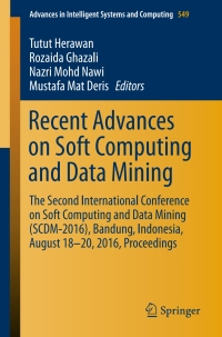 Titelbild: Recent Advances on Soft Computing and Data Mining 9783319512792