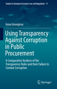 表紙画像: Using Transparency Against Corruption in Public Procurement 9783319513034