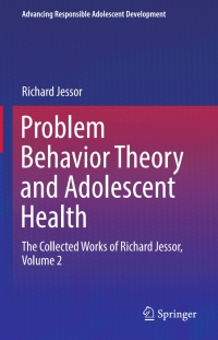 Cover image: Problem Behavior Theory and Adolescent Health 9783319513485
