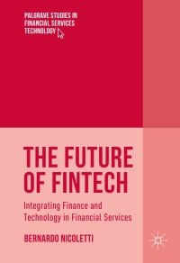 Imagen de portada: The Future of FinTech 9783319514147