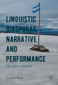 Cover image: Linguistic Diasporas, Narrative and Performance 9783319514208