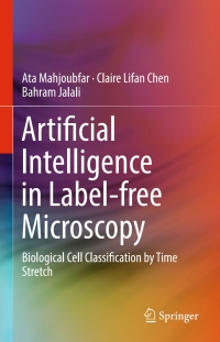 Cover image: Artificial Intelligence in Label-free Microscopy 9783319514475