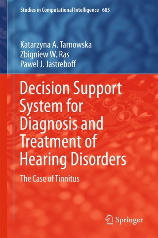 Cover image: Decision Support System for Diagnosis and Treatment of Hearing Disorders 9783319514628