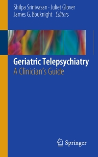Imagen de portada: Geriatric Telepsychiatry 9783319514895