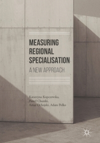 Cover image: Measuring Regional Specialisation 9783319515045
