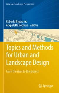 Cover image: Topics and Methods for Urban and Landscape Design 9783319515342