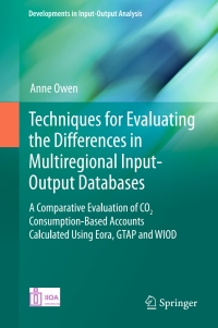 Cover image: Techniques for Evaluating the Differences in Multiregional Input-Output Databases 9783319515557