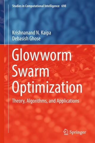 Imagen de portada: Glowworm Swarm Optimization 9783319515946