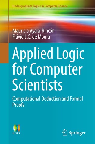 Imagen de portada: Applied Logic for Computer Scientists 9783319516516