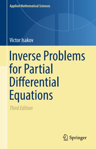 Immagine di copertina: Inverse Problems for Partial Differential Equations 3rd edition 9783319516578
