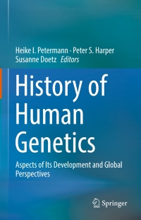 Cover image: History of Human Genetics 9783319517827